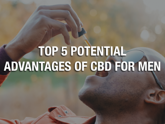 Top 5 Potential Advantages of CBD for Men