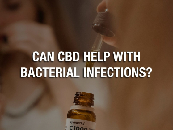 Can CBD Help with Bacterial Infections?