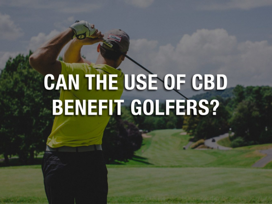 Can The Use of CBD Benefit Golfers?