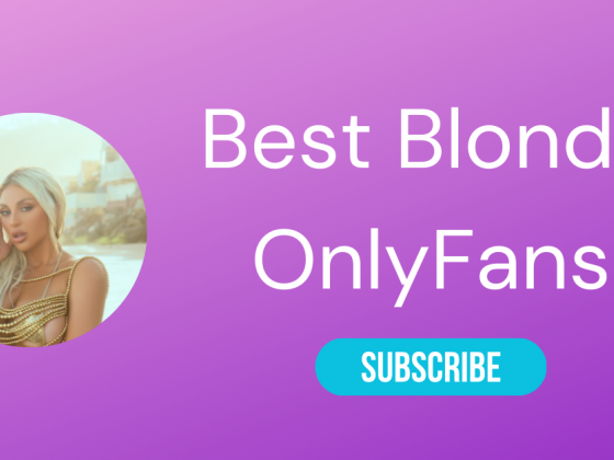 Top 10 Blonde OnlyFans & Hottest Blonde Teen OnlyFans
